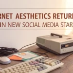 early internet aesthetics return